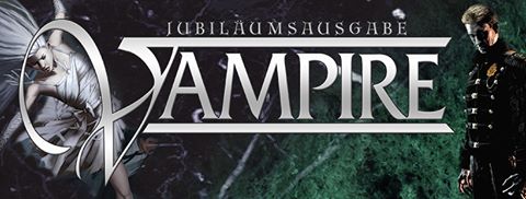 Jubiläumsausgabe Vampire Banner Ulisses Spiele - Übergang von Vampire aus der alten Welt zu Vampire Maskerade