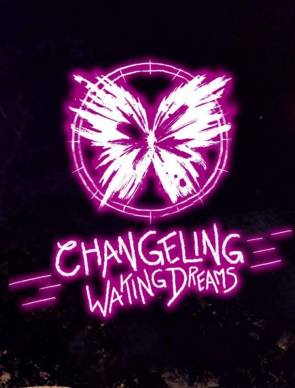 Changeling the Dreaming - Waking Dreams - 