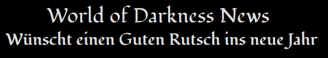 Neuigkeiten zu der V5, den Bänden Anarch & Camarilla und Guten Rutsch ins neue&nbsp;Jahr!