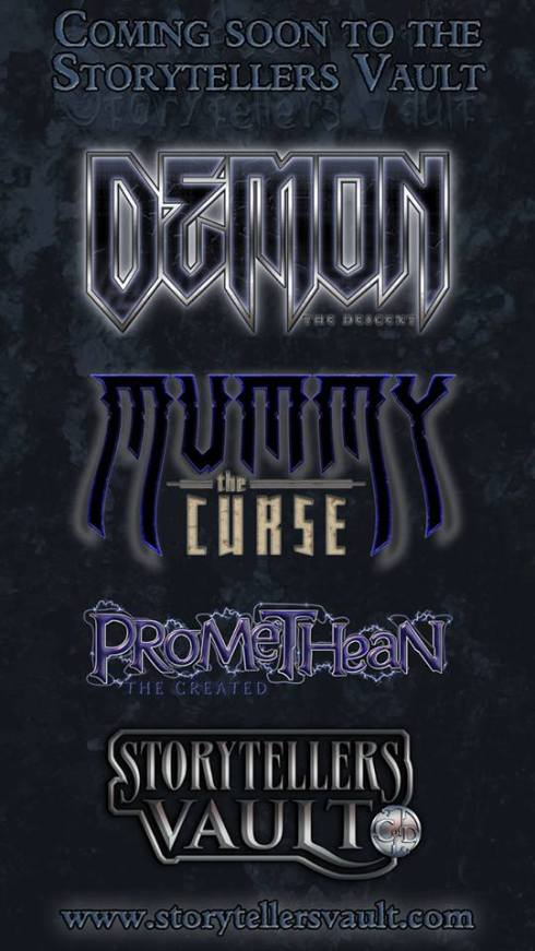 Storytellers Vault - Chronicles Of Darkness - Ankündigung von Demon: The Fallen, Mummy: The Curse & Promethean: The Created
