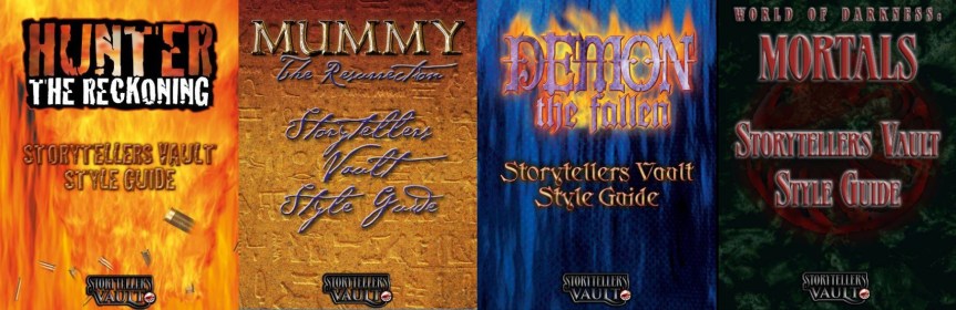 Storytellers Vault - Style Guides: Jäger: Die Vergeltung, Mummien: Die Wiedergeburt, Dämonen: Die Gefallenen und Sterbliche