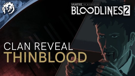Vampire: The Masquerade Bloodlines 2 - Clan Reveal Thinblood (Clan-Enthüllung Thinblood)