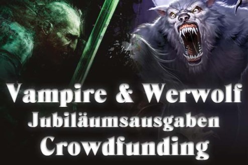 Ulisses Spiele - Vampire &amp; Werwolf: Die Jubiläumsausgaben Crowdfunding - Thumbnail des Projekts
