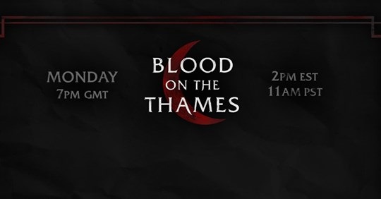 Patreon Vorstellung: Blood on the&nbsp;Thames