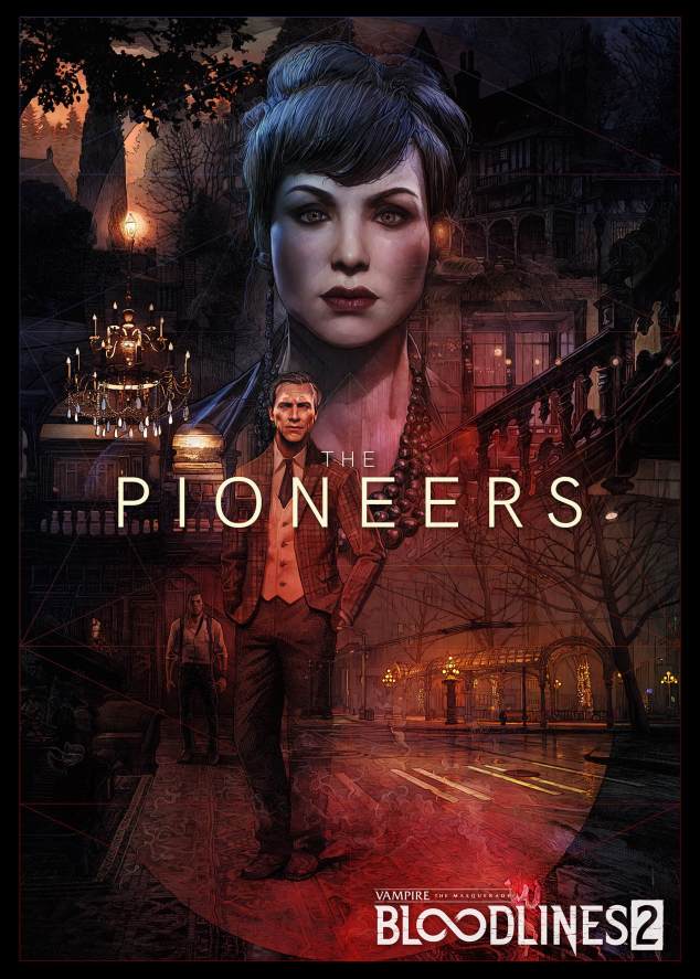 Vampire: The Masquerade Bloodlines 2 - The Pioneers - Faction Poster