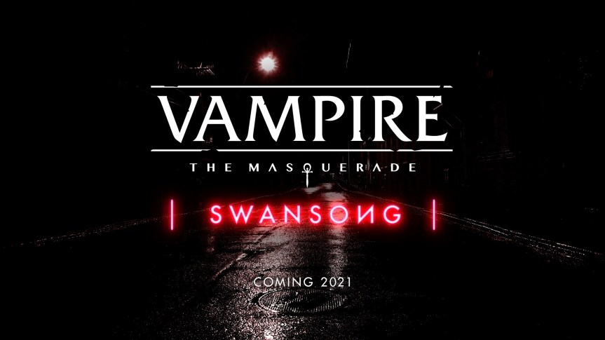 Vampire: The Masquerade | Swansong | - Cyanide & BigBen - 2021