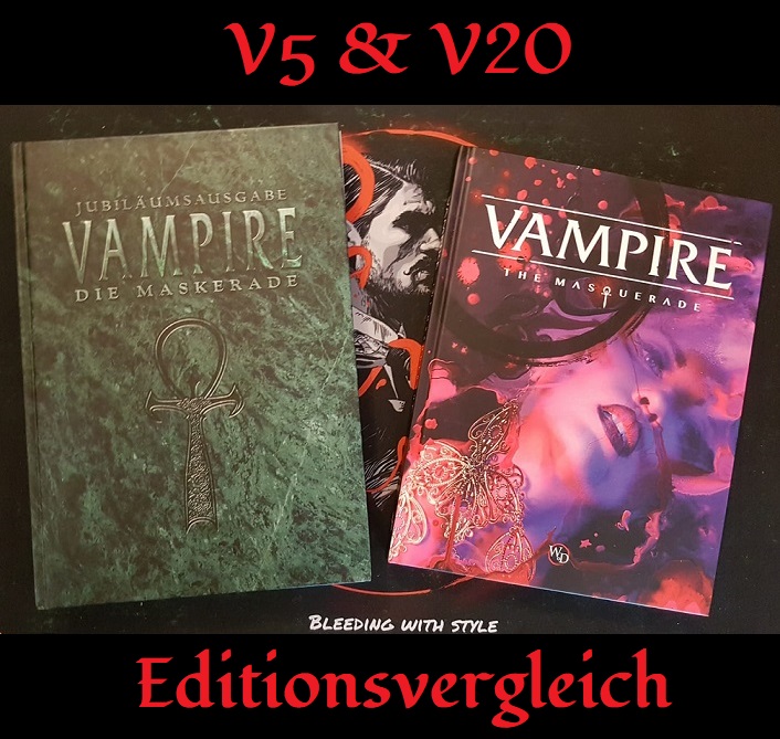 Vampire: Die Maskerade Edition: Was unterscheidet V5 von&nbsp;V20?