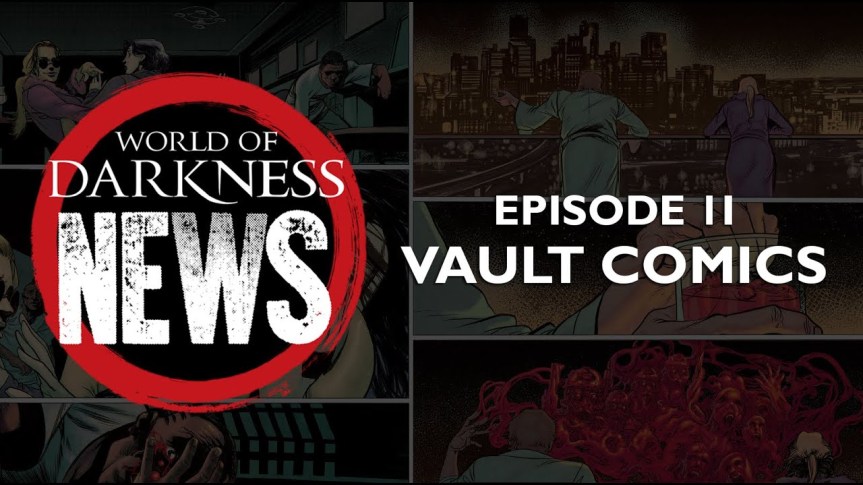 Offizielle World of Darkness News: Episode 2 – Trefft die Comic&nbsp;Autoren