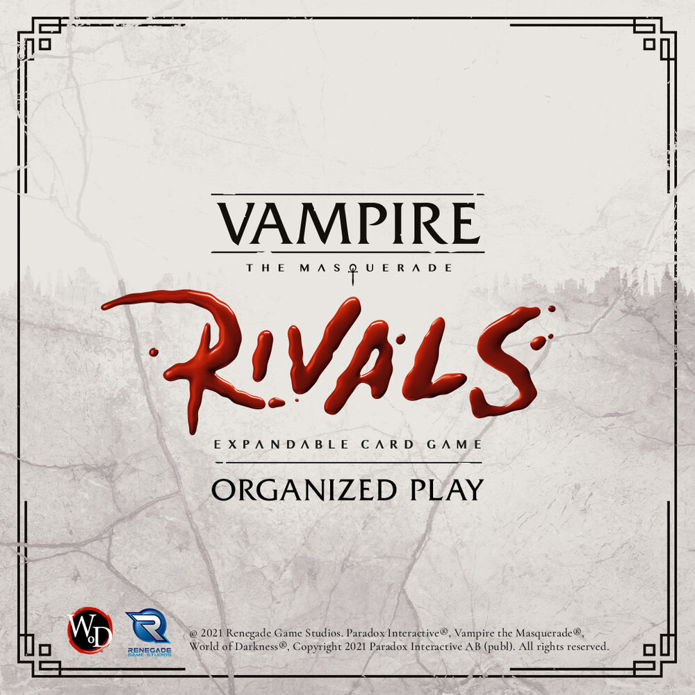 Vampire: The Masquerade Rivals - Organized Play