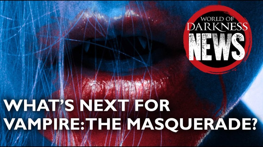 Offizielle World of Darkness News: Bloodlines 2 Zusammenfassung und Übersicht geplanter Veröffentlichungen
