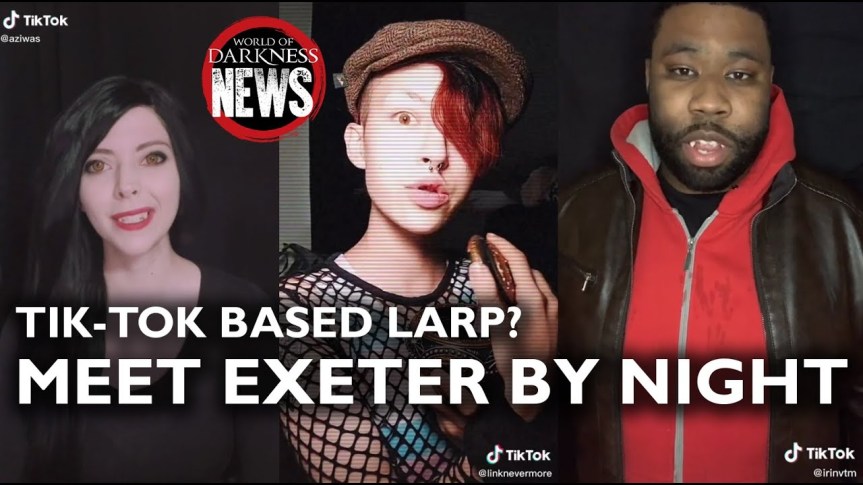 Offizielle World of Darkness News: Riesiges VtM TikTok Larp,  Larp Neuigkeiten, V5 OneShot und & Free Comic Book&nbsp;Day