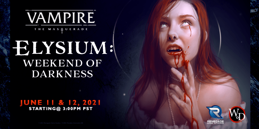 Elysium: Weekend of Darkness - 11. und 12 Juni - Online Convention von Renegade Games und Paradox Interactive