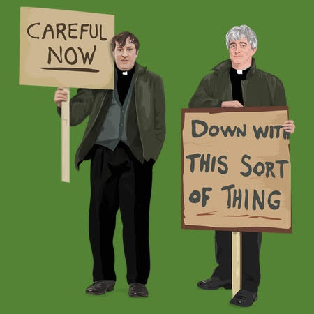 Father Ted - Channel4 Sitcom - Father Ted and Dougal Protest