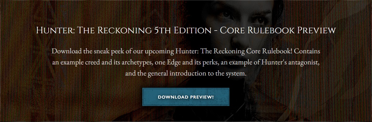 Link zur Hunter: The Reckoning 5th Edition - Core Rulebook Vorschau