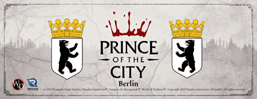 Prince of the City: Berliner VtM:Rivals Turnier dieses Wochenende&nbsp;[25.06]
