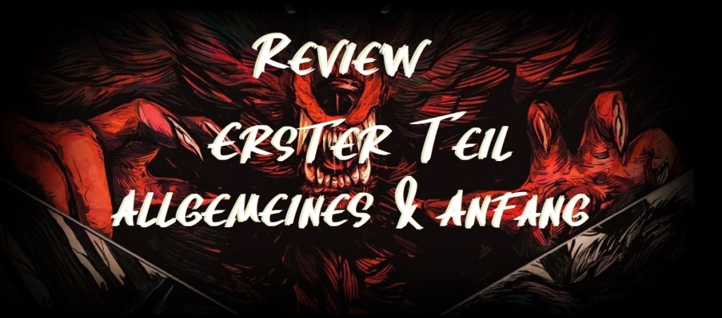 "Review Erster Teil Allgemeines & Anfang" - W5 - Werewolf the Apocalypse - Review - Teil 1 Header